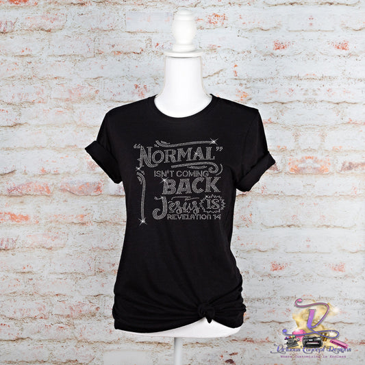 Jesus Is Coming Back Rhinestone Shirt