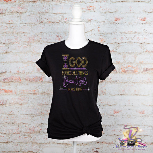 God Makes All Thing Beautiful Rhinestone Shirt