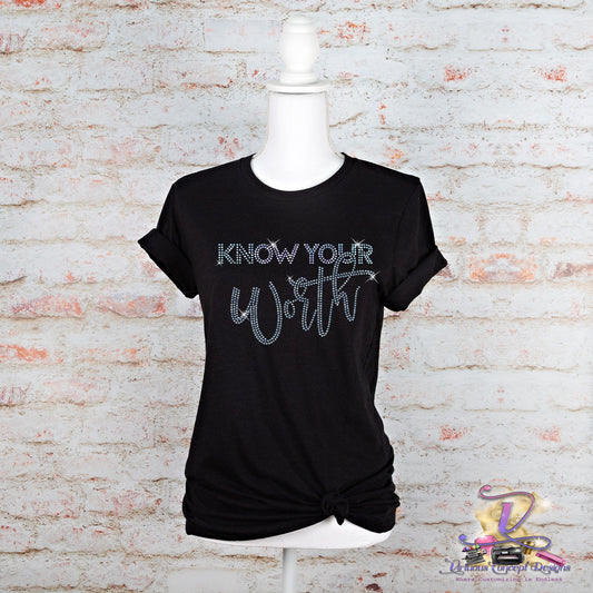 Know Your Worth Rhinestone Shirt